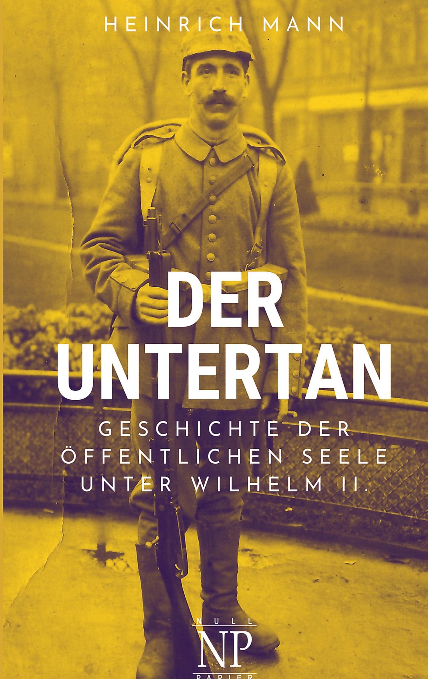 Cover: 9783962818265 | Der Untertan | Geschichte der öffentlichen Seele unter Wilhelm II.