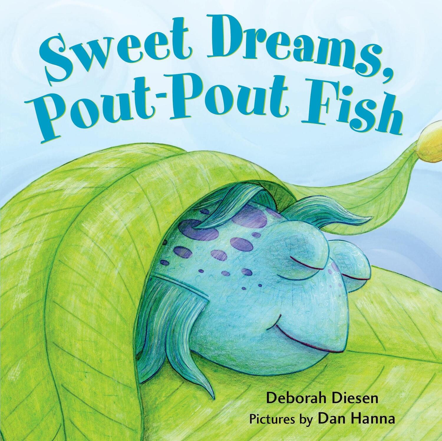 Cover: 9780374380106 | Sweet Dreams, Pout-Pout Fish | Deborah Diesen | Buch | Papp-Bilderbuch