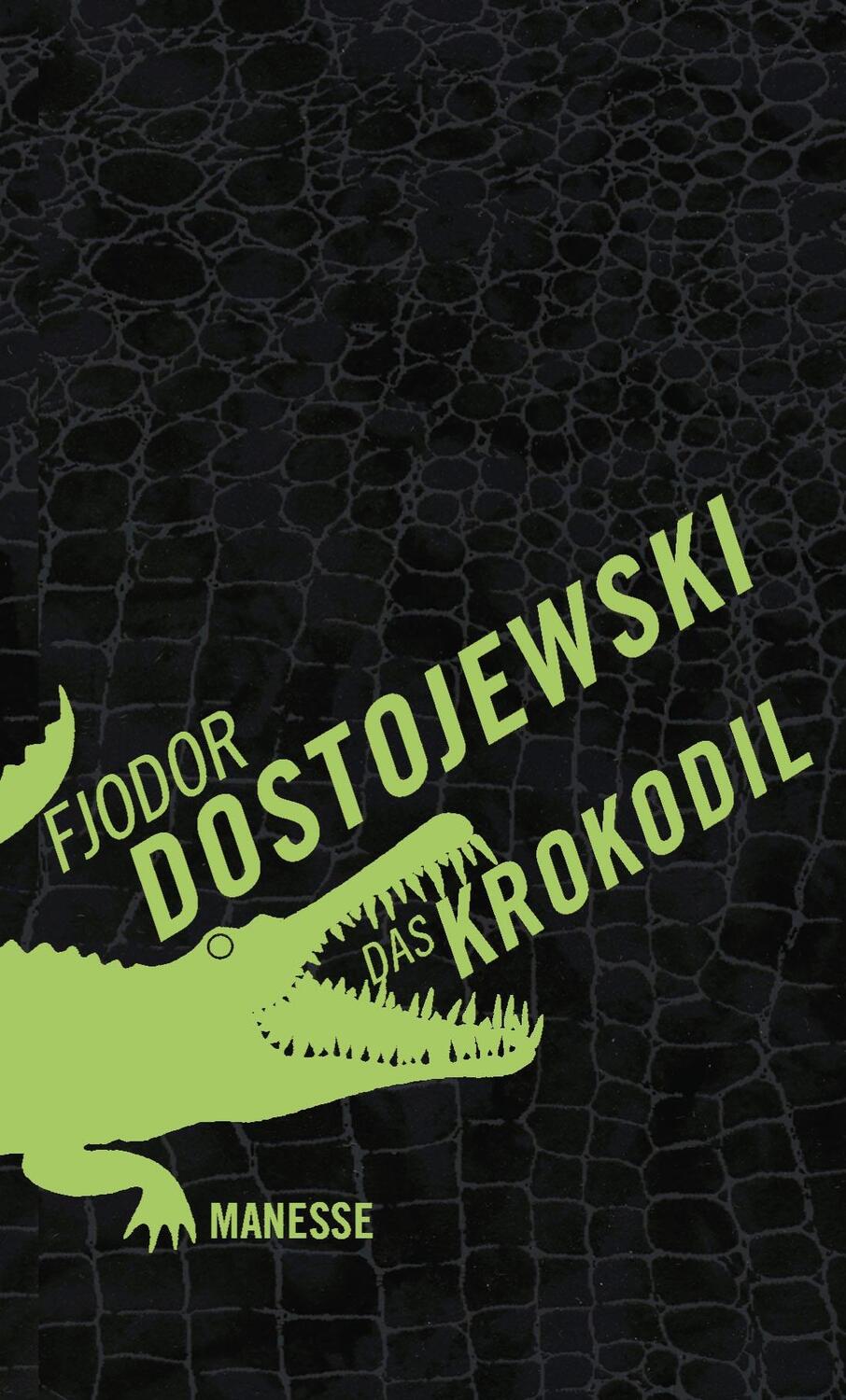 Cover: 9783717523628 | Das Krokodil | Erzählungen | Fjodor Dostojewski | Buch | 448 S. | 2015