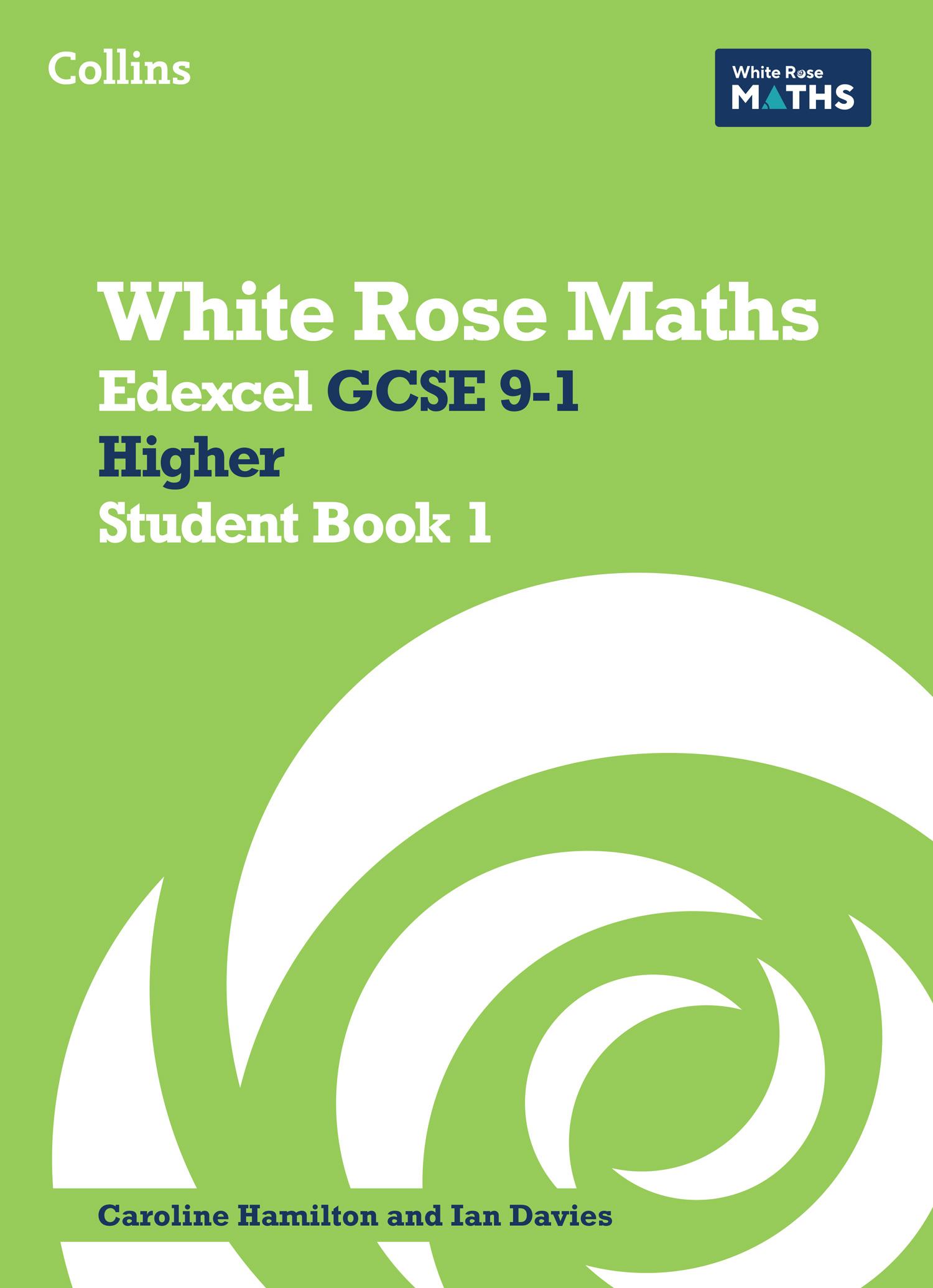 Cover: 9780008669553 | White Rose Maths: Edexcel GCSE 9-1 Higher Student Book 1 | Ainscough