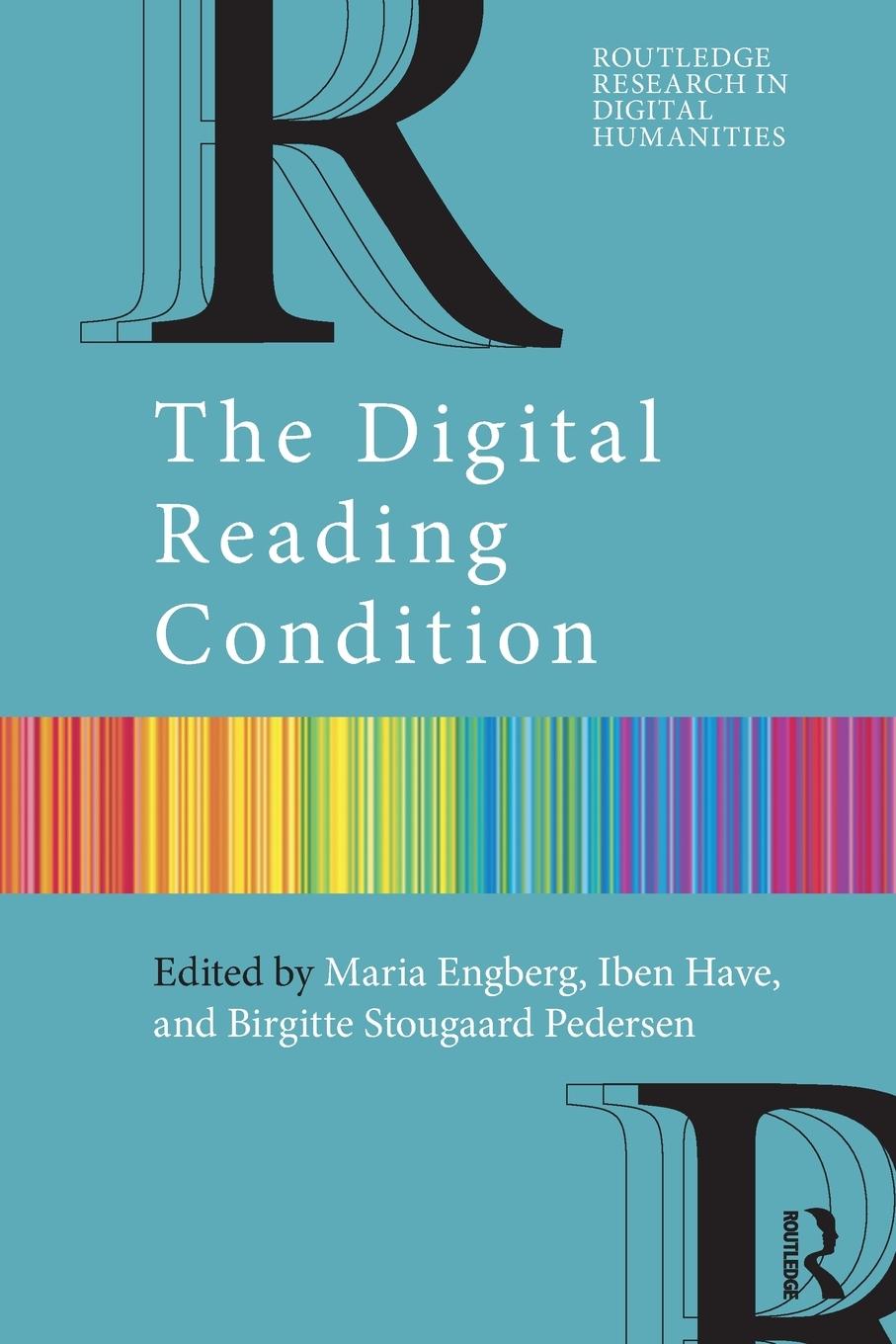 Cover: 9781032078120 | The Digital Reading Condition | Birgitte Stougaard Pedersen | Buch