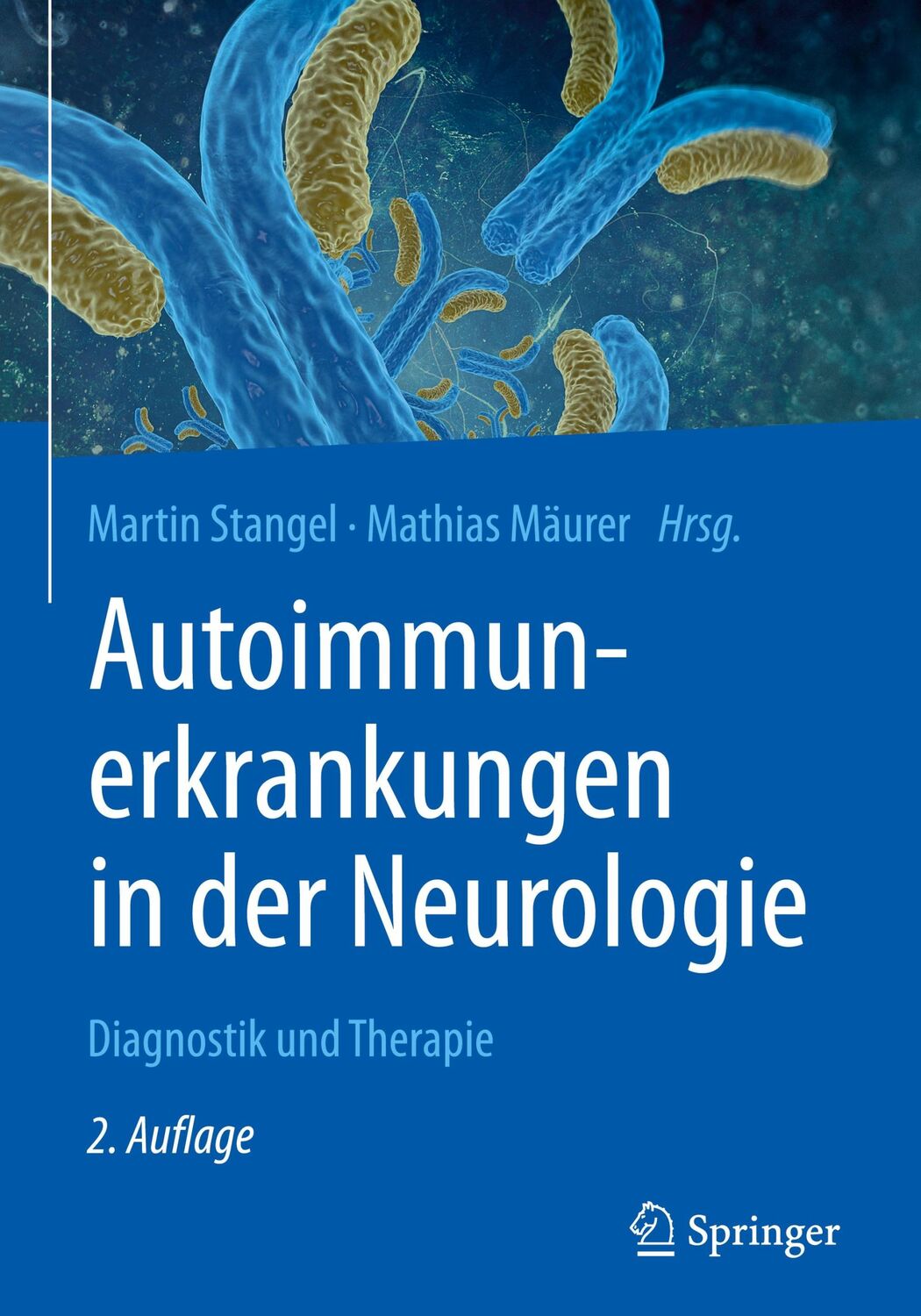 Cover: 9783662555293 | Autoimmunerkrankungen in der Neurologie | Diagnostik und Therapie | X