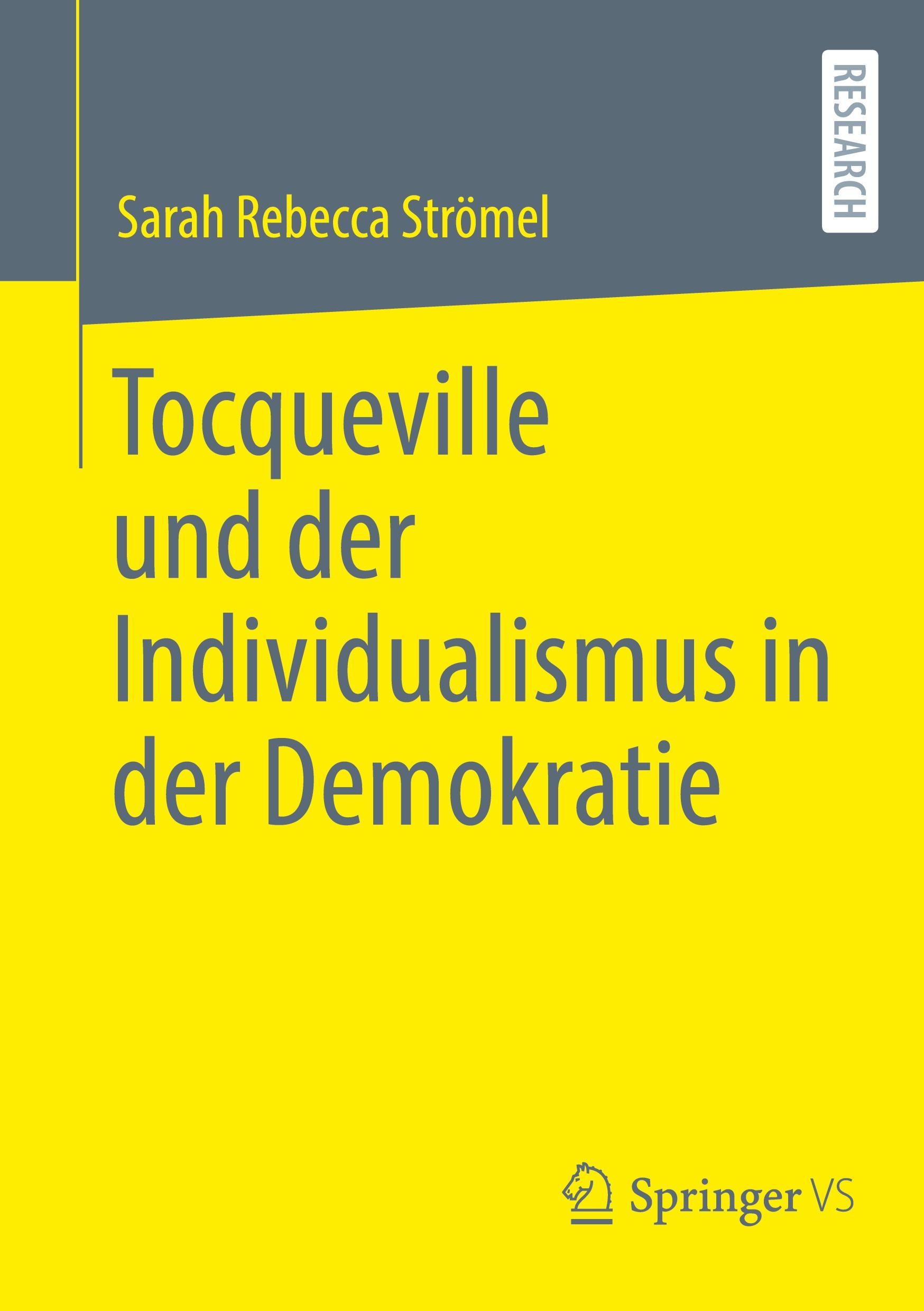 Cover: 9783658436636 | Tocqueville und der Individualismus in der Demokratie | Strömel | Buch