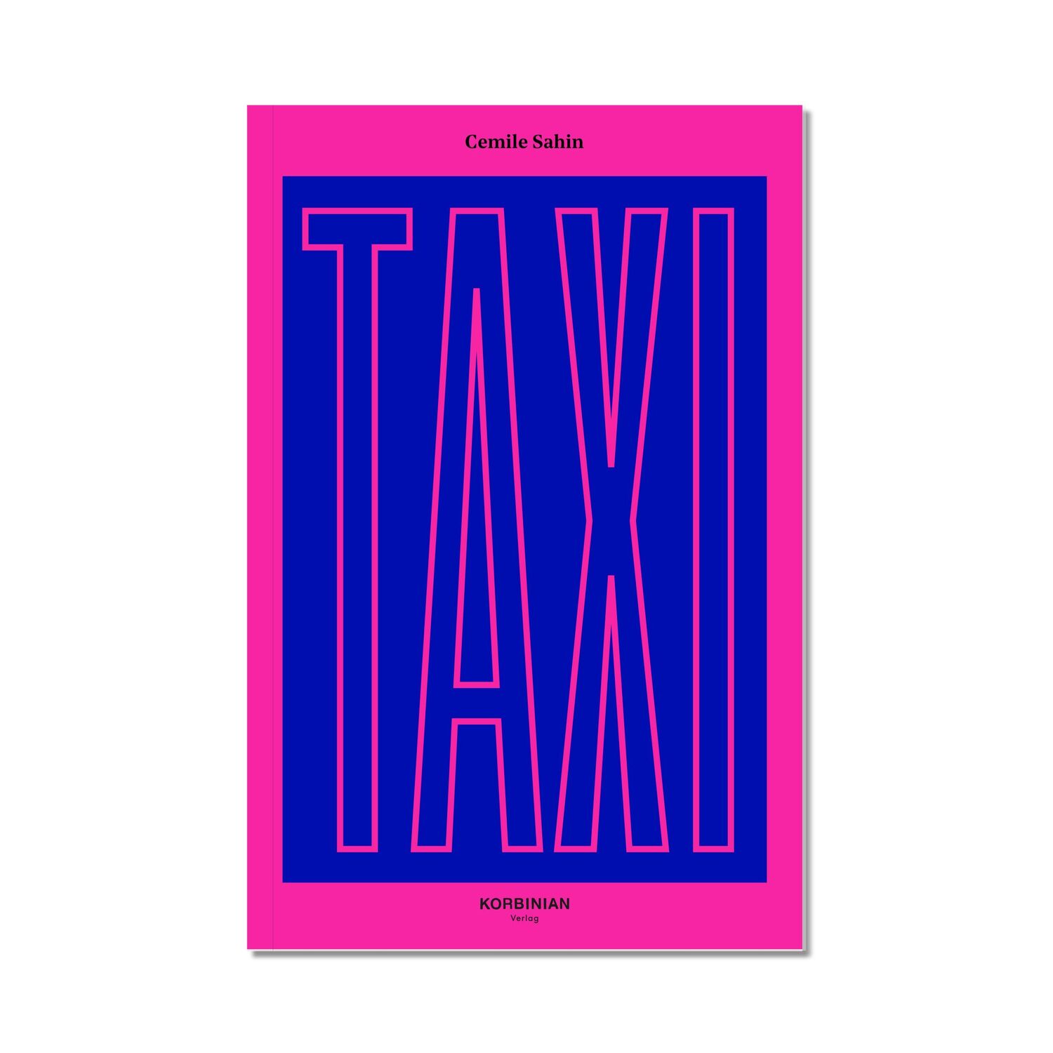 Cover: 9783982122014 | TAXI | Cemile Sahin | Taschenbuch | 220 S. | Deutsch | 2019