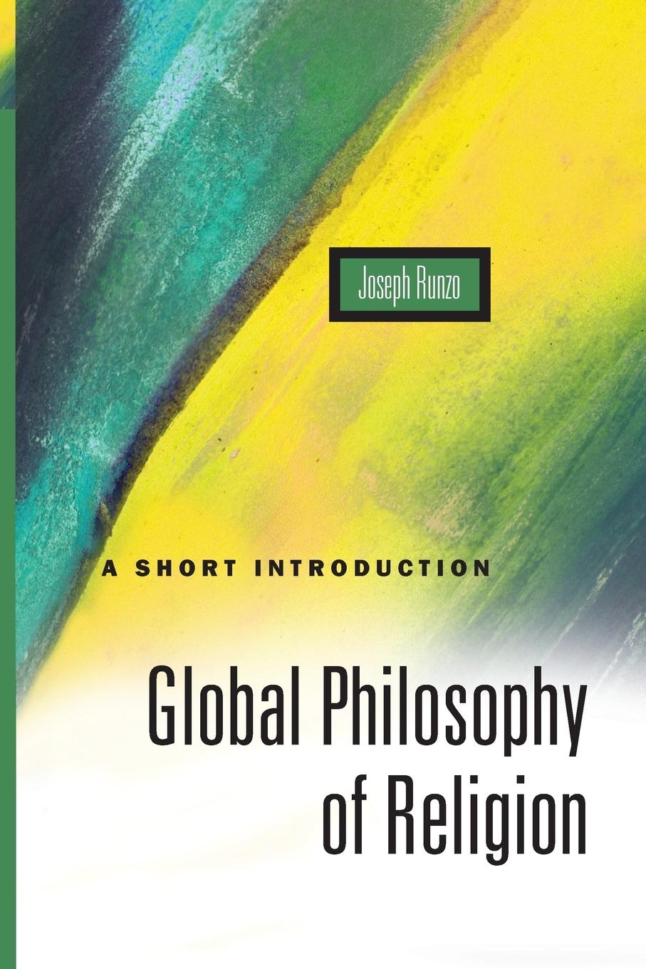 Cover: 9781851682355 | Global Philosophy of Religion | A Short Introduction | Joseph Runzo