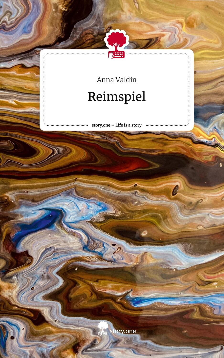 Cover: 9783711539663 | Reimspiel. Life is a Story - story.one | Anna Valdin | Buch | Deutsch