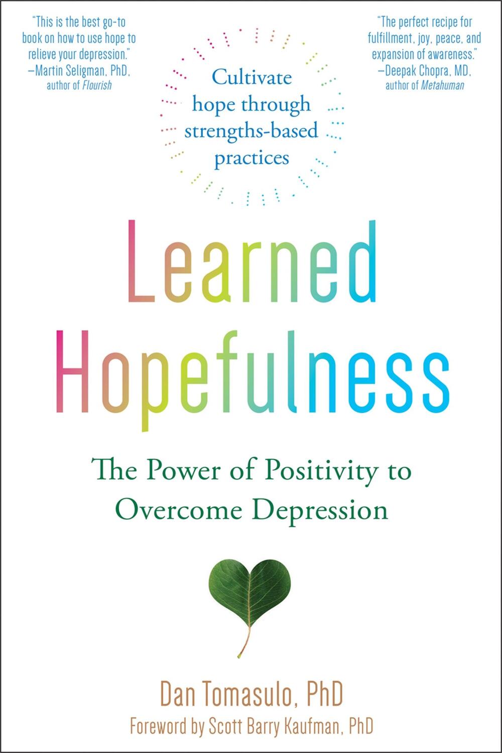 Cover: 9781684034680 | Learned Hopefulness | The Power of Positivity to Overcome Depression