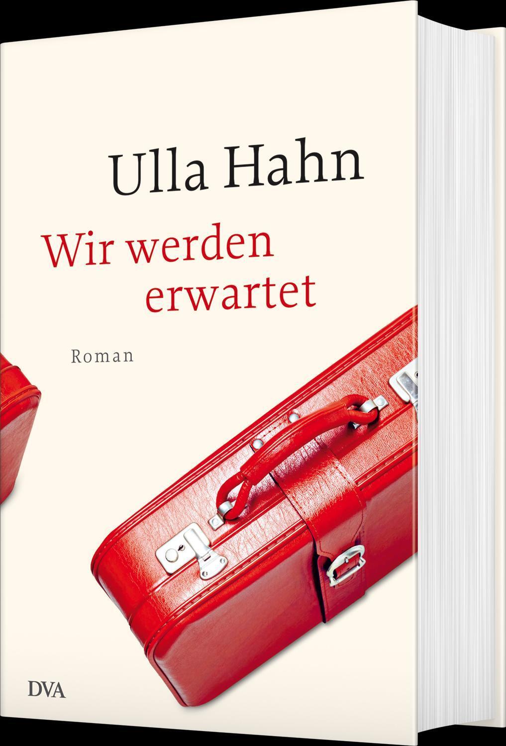 Bild: 9783421047823 | Wir werden erwartet | Ulla Hahn | Buch | Die Geschichte der Hilla Palm