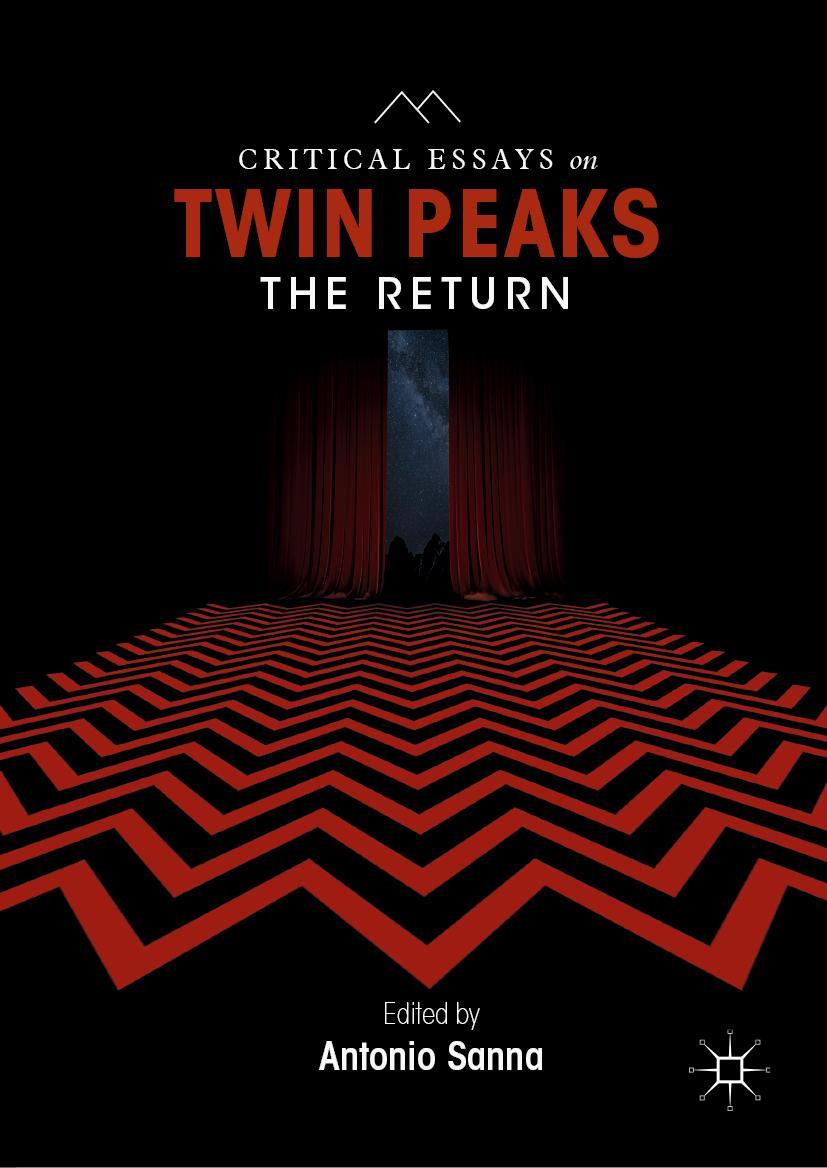 Cover: 9783030047979 | Critical Essays on Twin Peaks: The Return | Antonio Sanna | Buch | xv