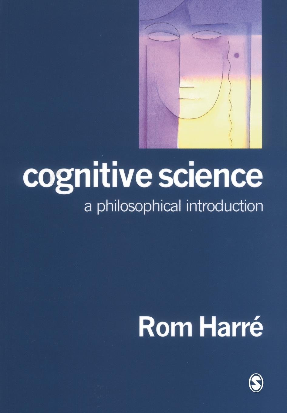 Cover: 9780761947479 | Cognitive Science | A Philosophical Introduction | Horace Romano Harre