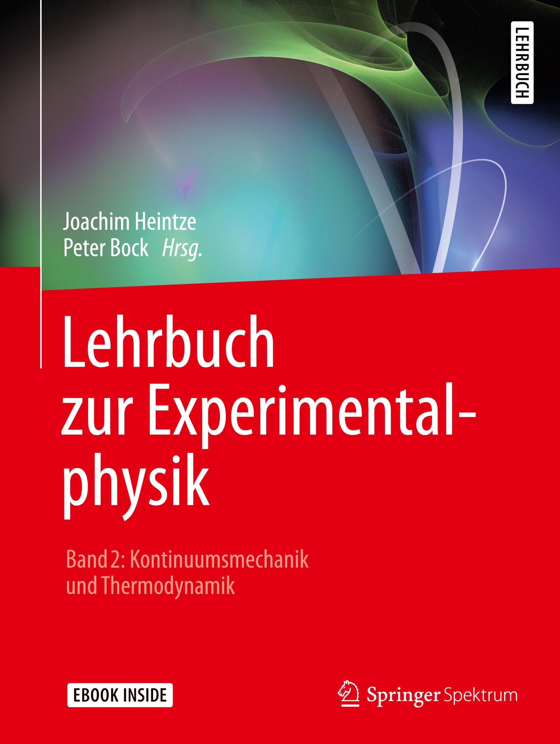 Cover: 9783662457672 | Lehrbuch zur Experimentalphysik Band 2: Kontinuumsmechanik und...