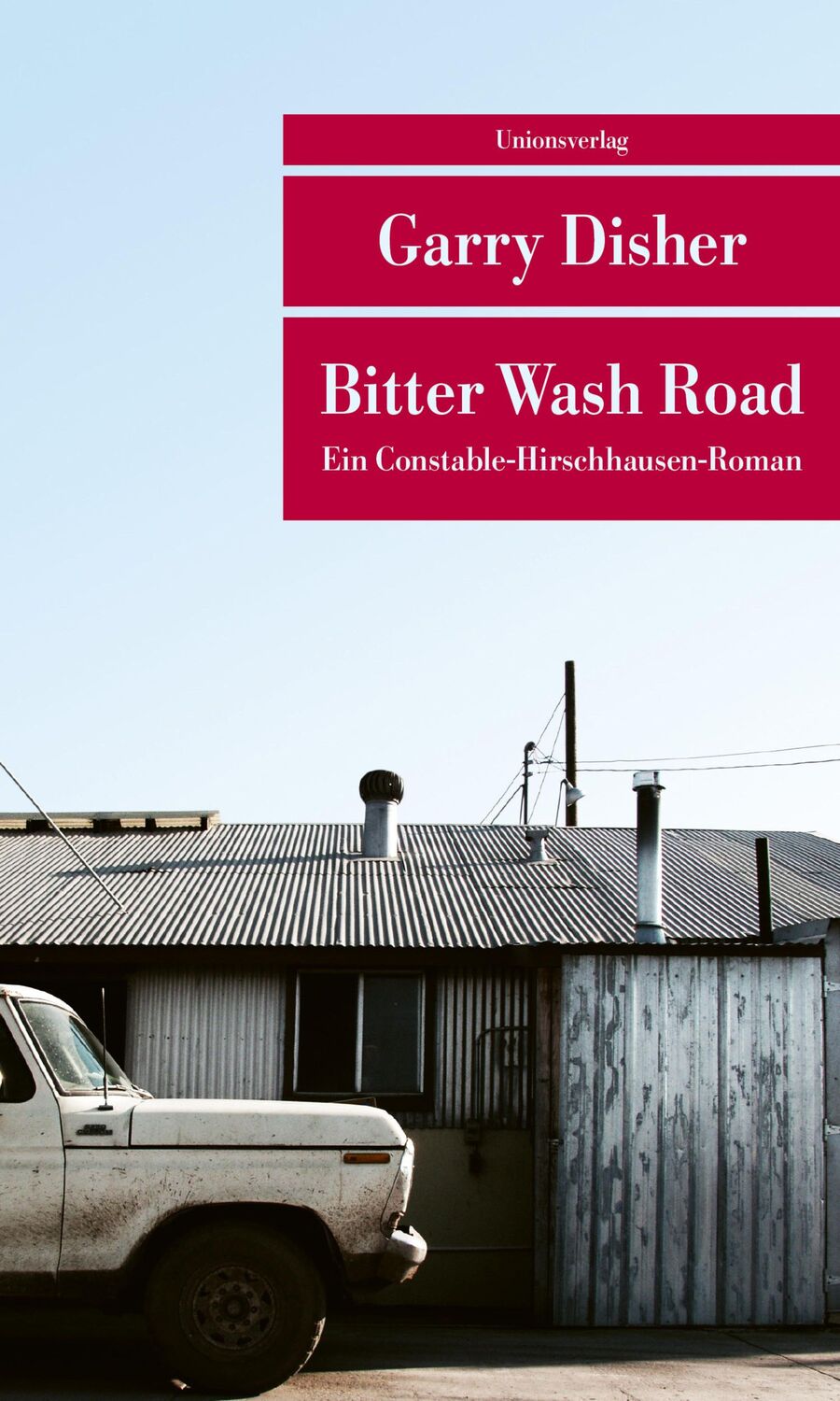 Cover: 9783293207776 | Bitter Wash Road | Garry Disher | Taschenbuch | 352 S. | Deutsch