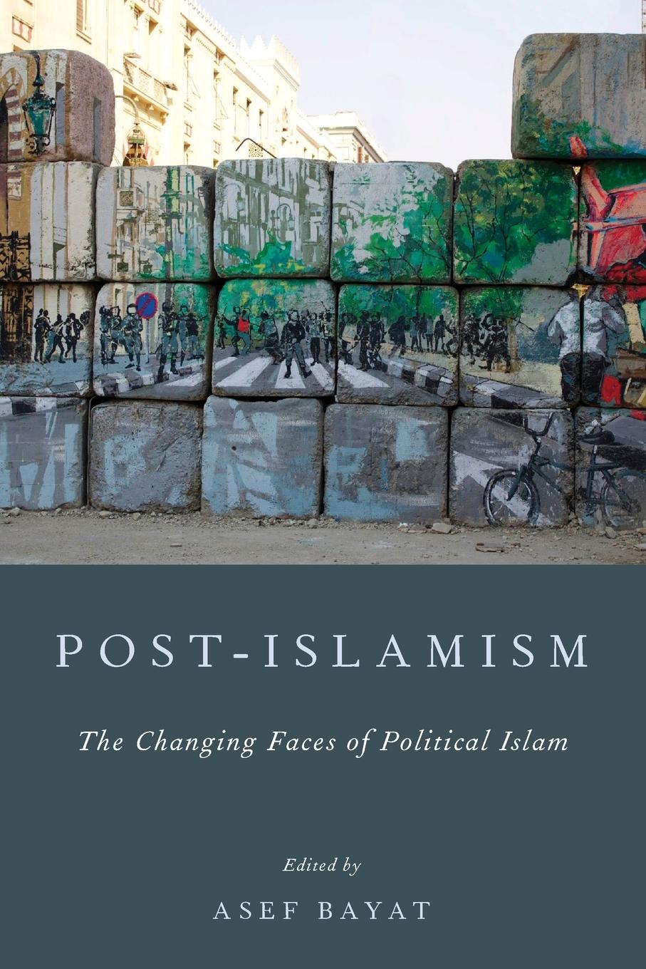 Cover: 9780199766079 | Post-Islamism | The Changing Faces of Political Islam | Asef Bayat