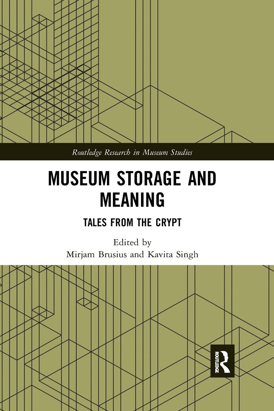 Cover: 9780367884086 | Museum Storage and Meaning | Tales from the Crypt | Brusius (u. a.)