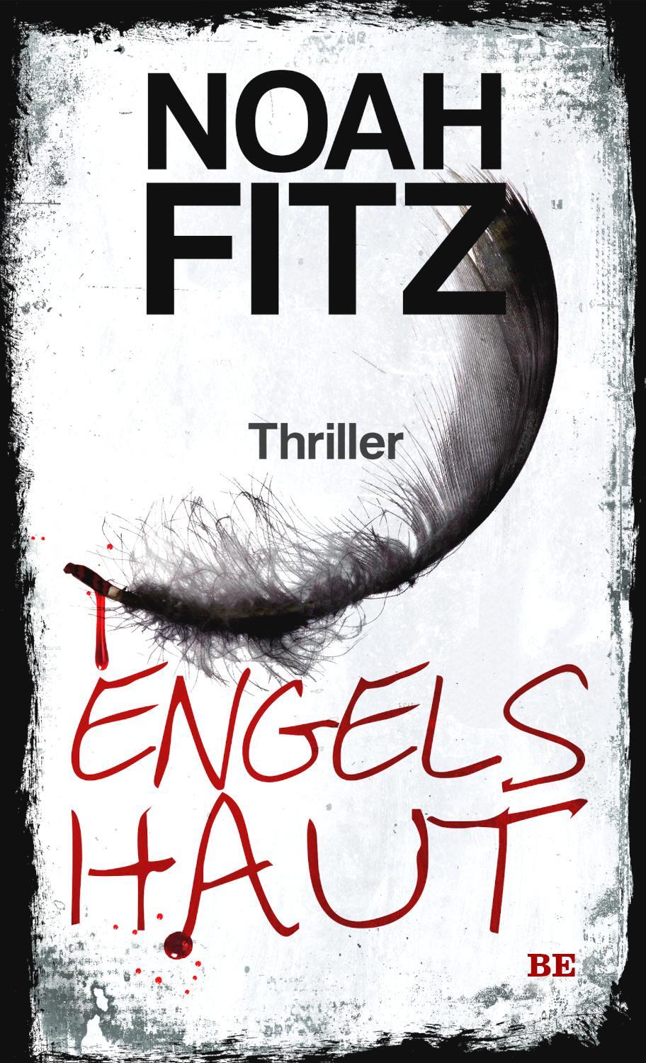 Cover: 9783963570896 | Engelshaut | Thriller | Noah Fitz | Taschenbuch | Deutsch | 2020