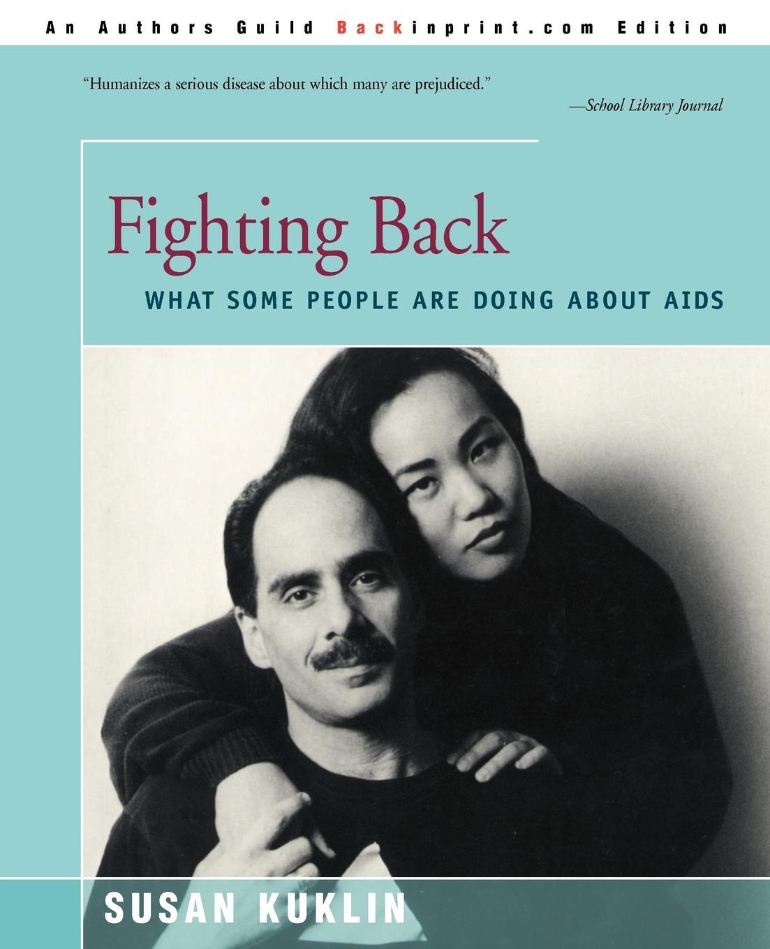 Cover: 9780595169610 | Fighting Back | What Some People Are Doing about AIDS | Susan Kuklin