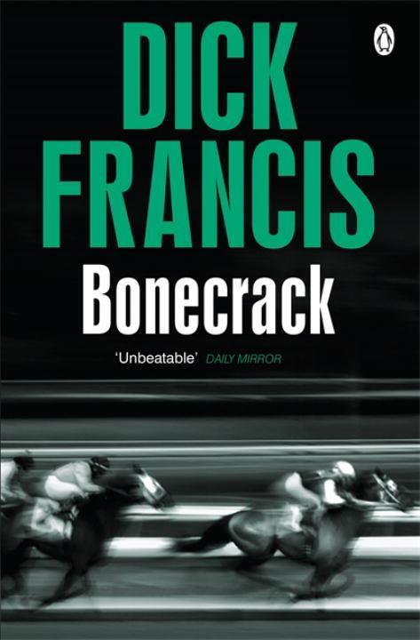 Cover: 9781405916790 | Bonecrack | Dick Francis | Taschenbuch | Kartoniert / Broschiert