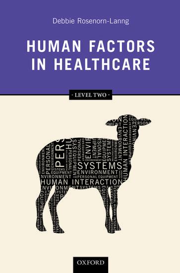 Cover: 9780199670611 | Human Factors in Healthcare | Debbie Rosenorn-Lanng | Taschenbuch