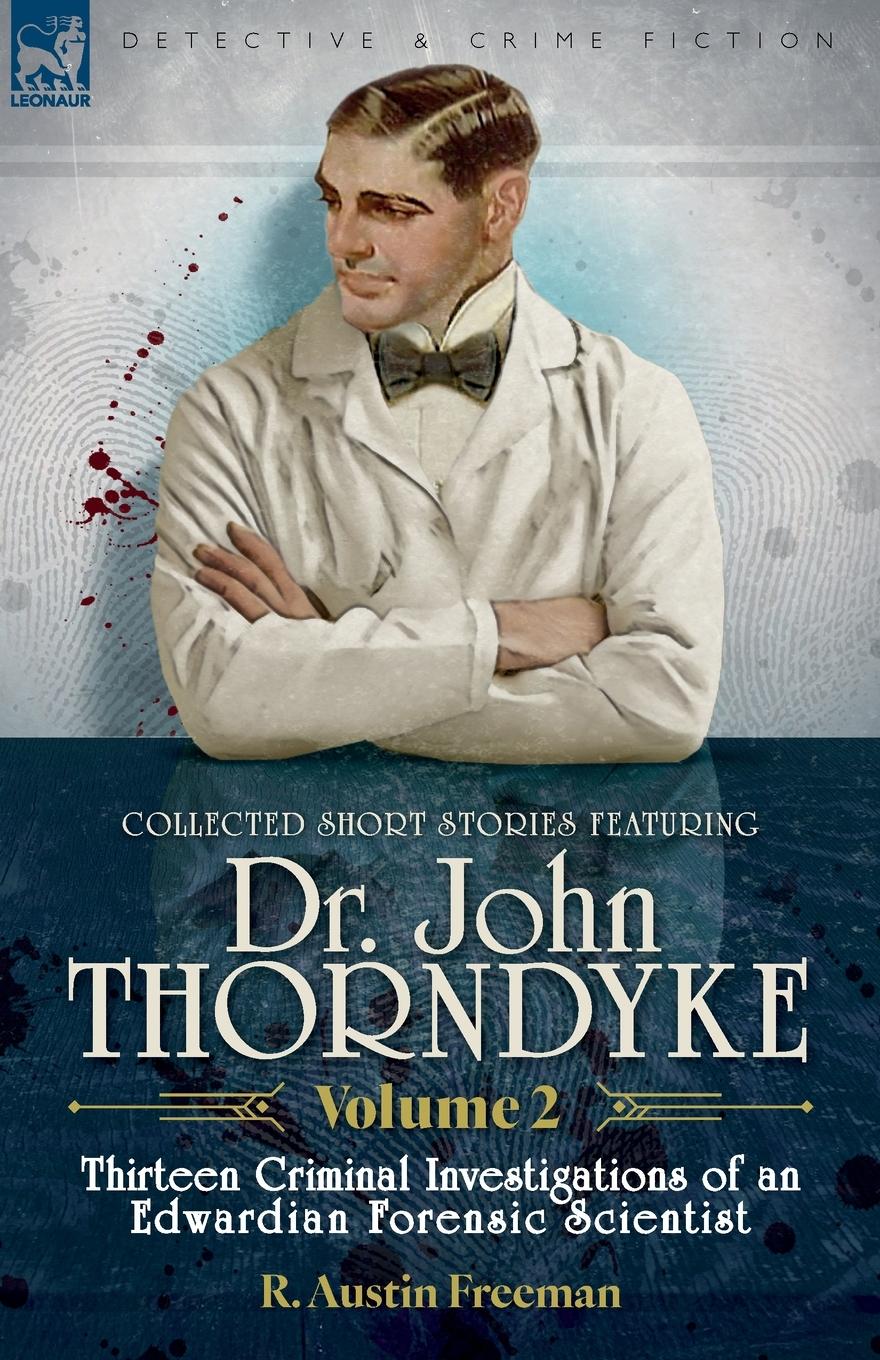 Cover: 9781916535930 | Collected Short Stories Featuring Doctor John Thorndyke Volume 2