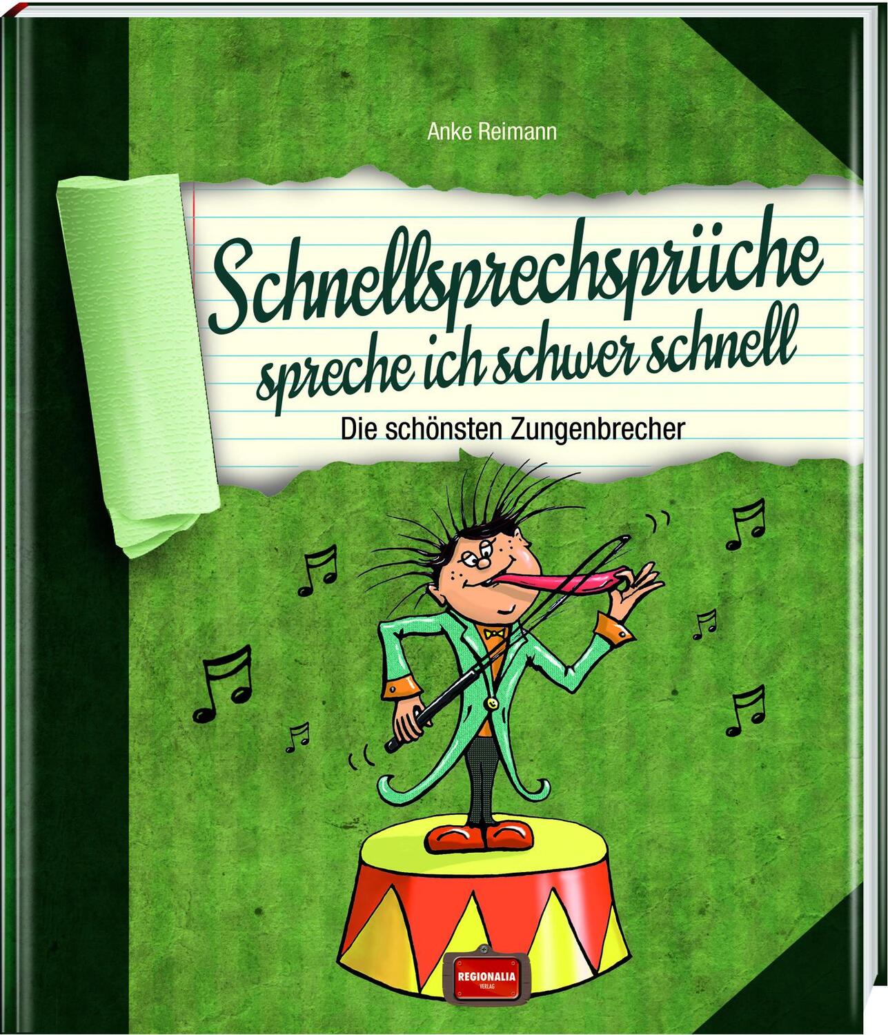 Cover: 9783955401016 | Schnellsprechsprüche spreche ich schwer schnell | Anke Reimann | Buch