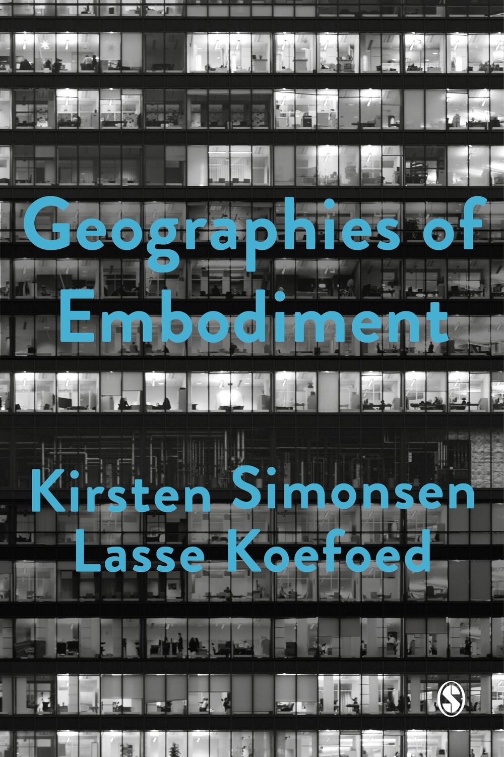 Cover: 9781526463593 | Geographies of Embodiment | Kirsten Simonsen (u. a.) | Taschenbuch