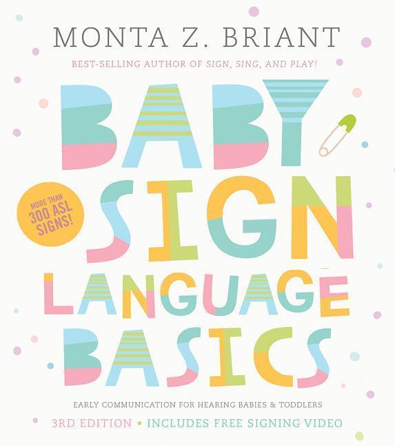 Cover: 9781401954819 | Baby Sign Language Basics: Early Communication for Hearing Babies...