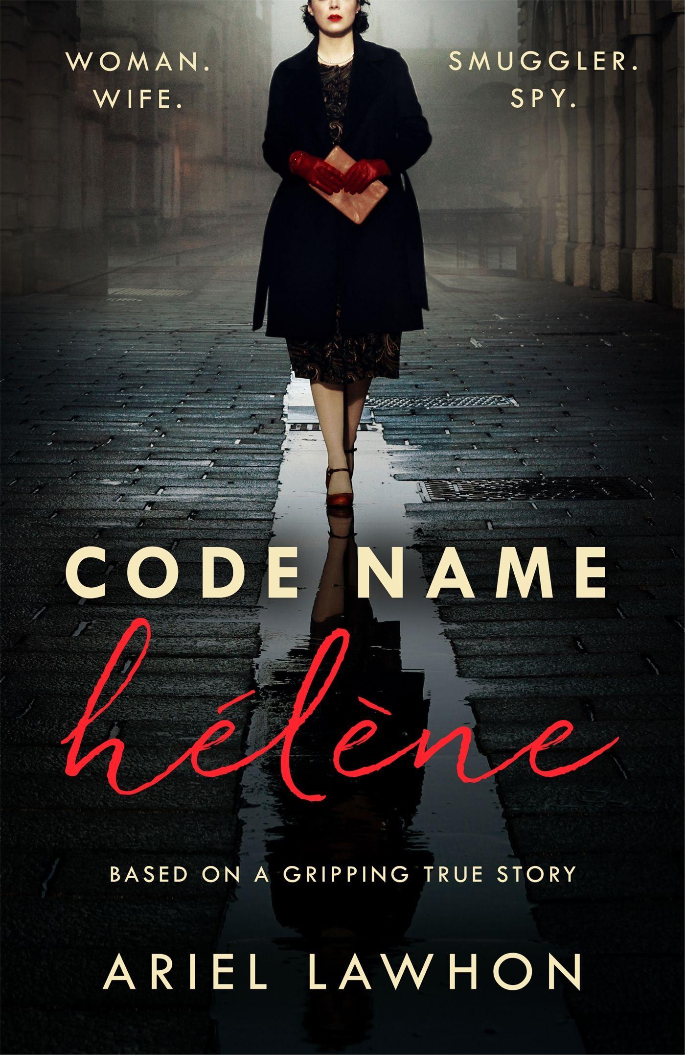 Cover: 9781472275363 | Code Name Helene | Ariel Lawhon | Taschenbuch | Englisch | 2021