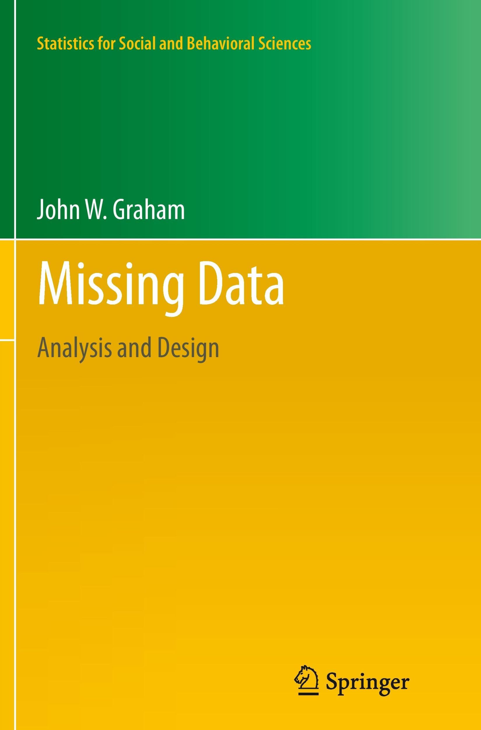 Cover: 9781489995735 | Missing Data | Analysis and Design | John W. Graham | Taschenbuch