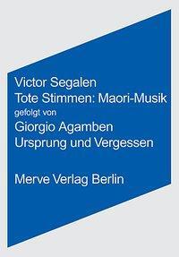 Cover: 9783883962221 | Tote Stimmen: Maori-Musik/Ursprung und Vergessen | Segalen | Buch