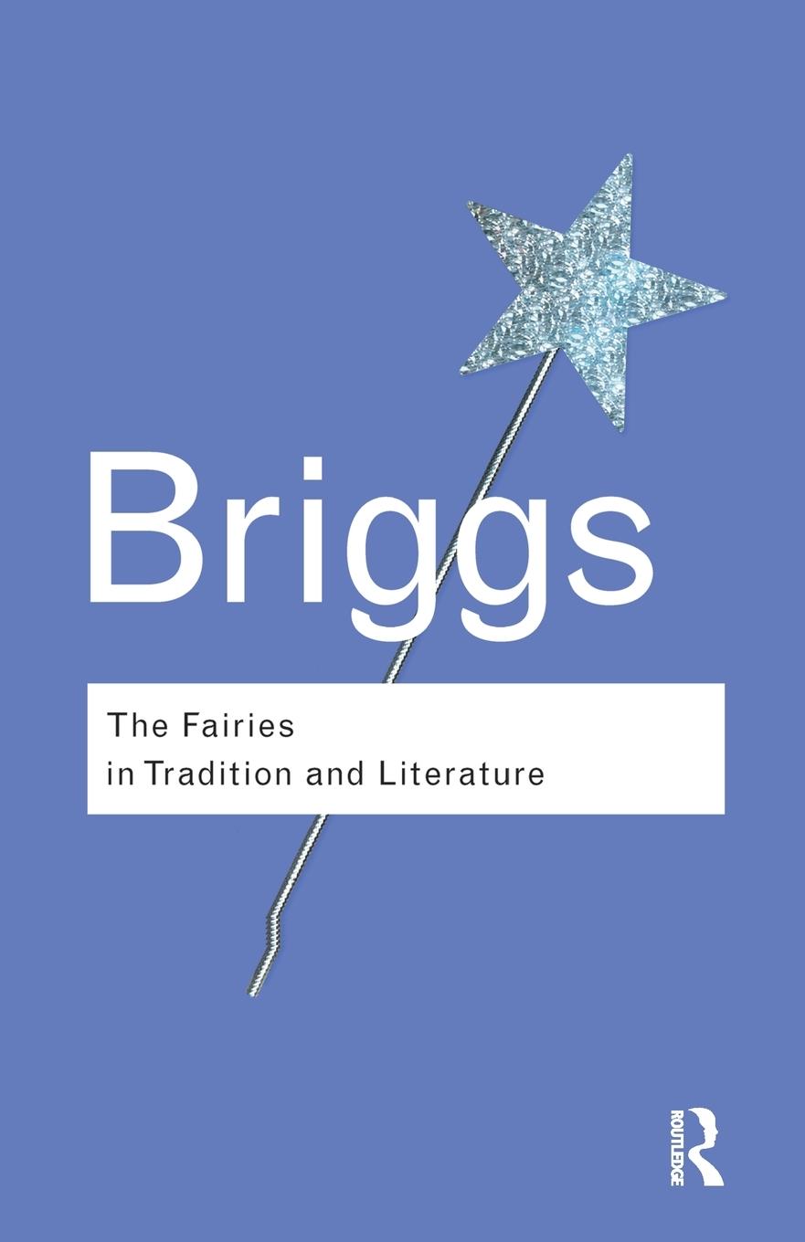 Cover: 9780415286015 | The Fairies in Tradition and Literature | Katharine Briggs | Buch