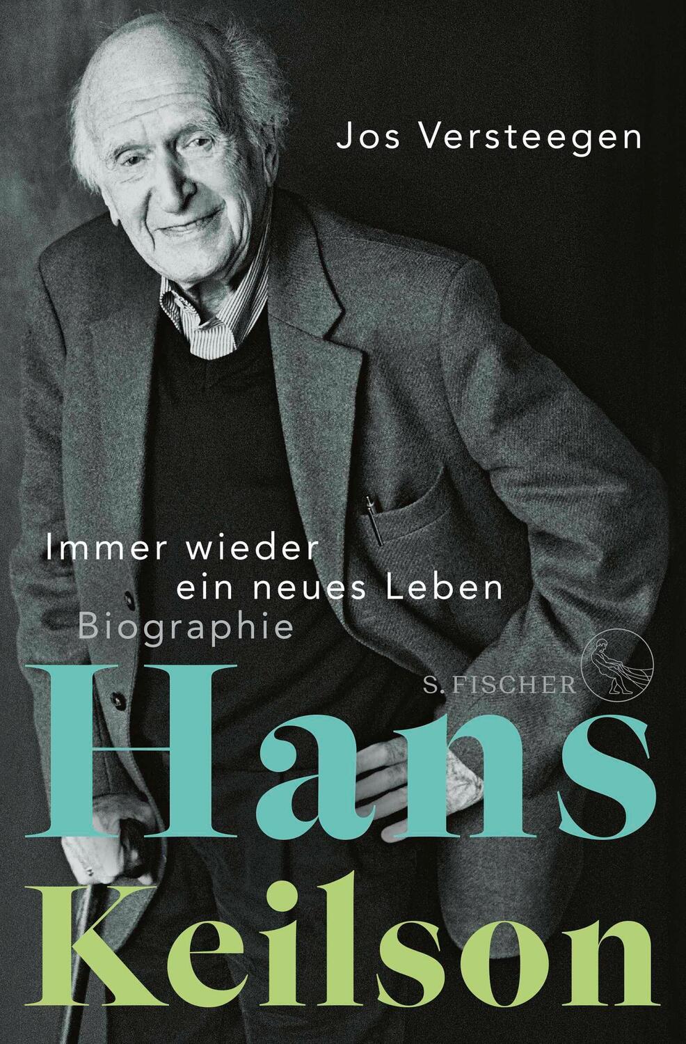 Cover: 9783103975550 | Hans Keilson - Immer wieder ein neues Leben | Biographie | Versteegen