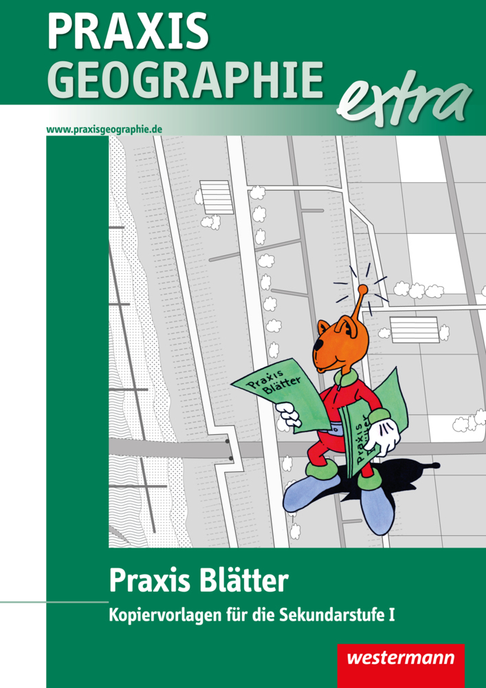 Cover: 9783141600056 | Praxis Geographie extra | Kopiervorlagen für die Sekundarstufe I