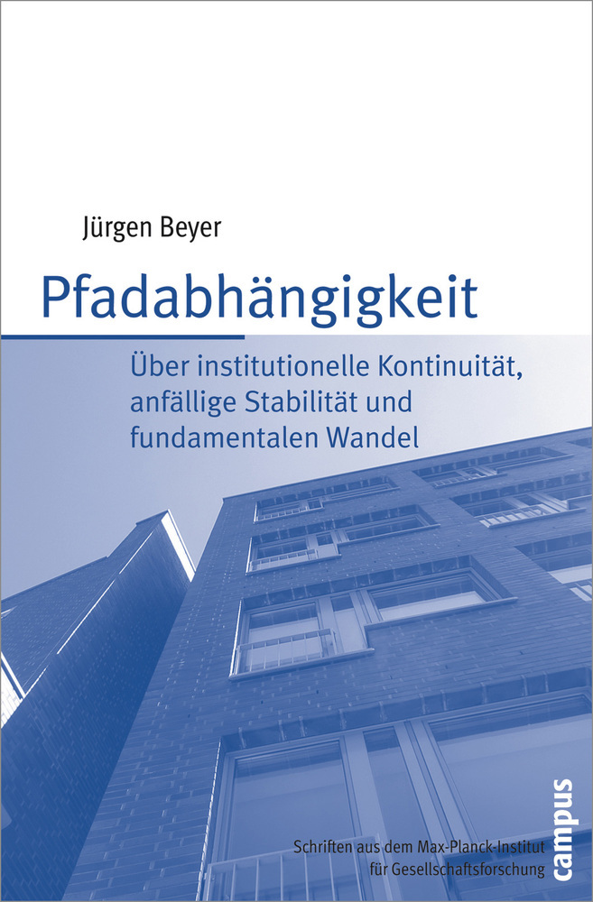 Cover: 9783593381824 | Pfadabhängigkeit | Jürgen Beyer | Taschenbuch | 296 S. | Deutsch