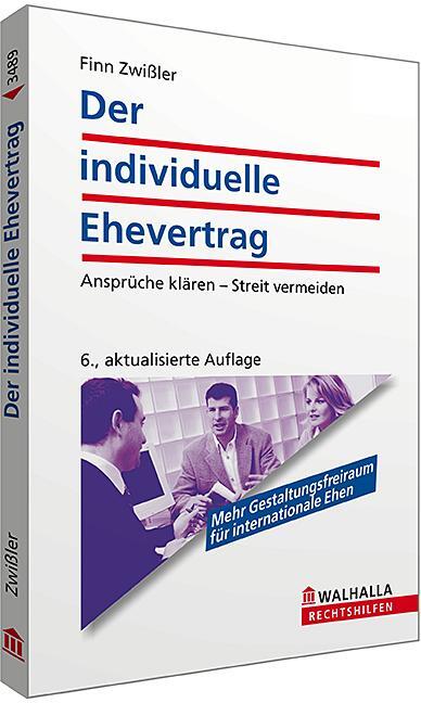 Cover: 9783802934896 | Der individuelle Ehevertrag | Ansprüche klären - Streit vermeiden