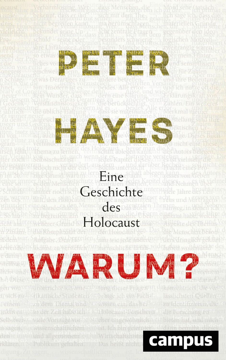 Cover: 9783593507453 | Warum? | Eine Geschichte des Holocaust | Peter Hayes | Buch | 445 S.