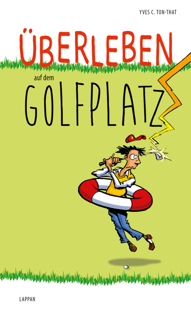 Cover: 9783830343387 | Überleben auf dem Golfplatz | Yves C. Ton-That | Buch | 64 S. | 2015