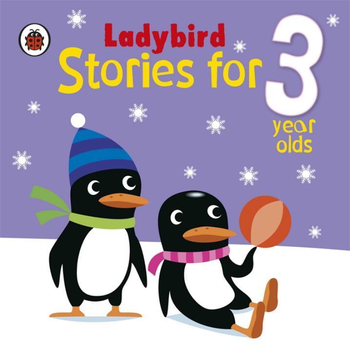 Cover: 9780718195380 | Ladybird Stories for 3 Year Olds | Ladybird | Buch | Gebunden | 2013