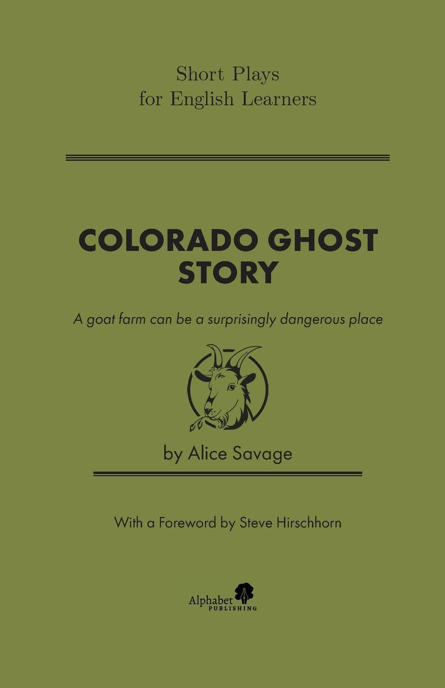 Cover: 9781948492560 | Colorado Ghost Story | Alice Savage | Taschenbuch | Paperback | 2019