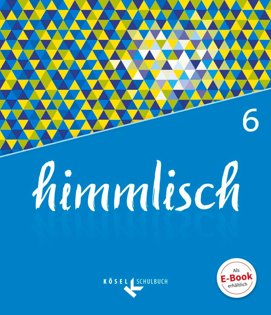 Cover: 9783060655625 | himmlisch 6. Jahrgangsstufe - Schülerbuch | Philipp Voitle | Buch