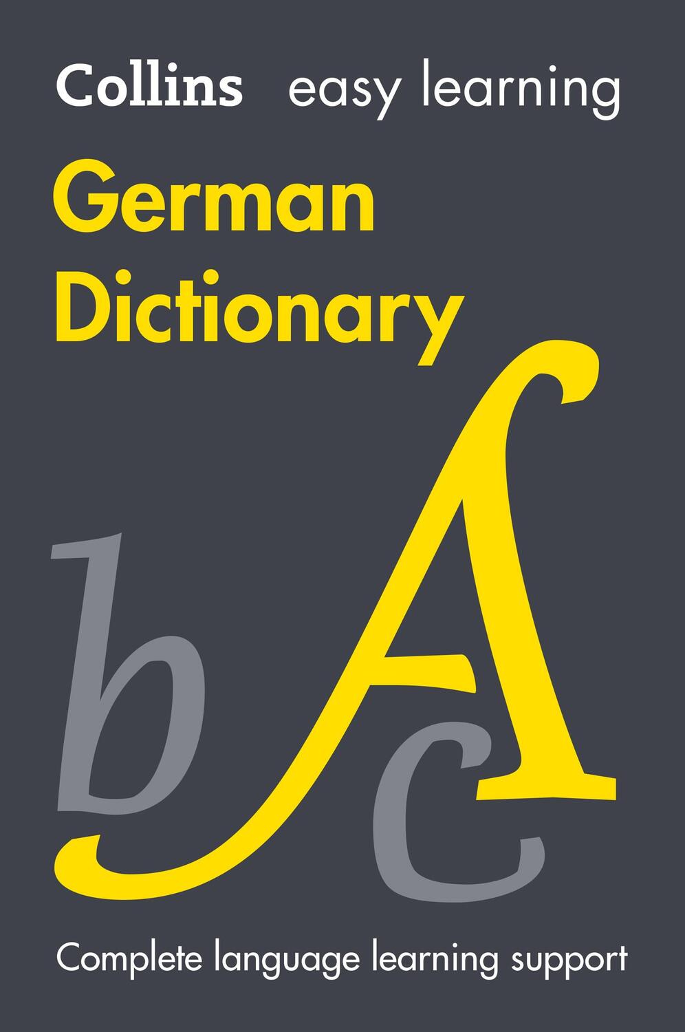 Cover: 9780008695217 | Easy Learning German Dictionary | Trusted Support for Learning | Buch