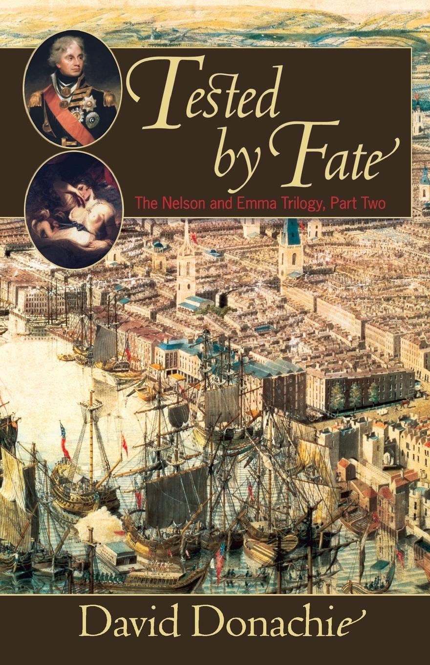 Cover: 9781590130421 | Tested by Fate | David Donachie | Taschenbuch | Englisch | 2004