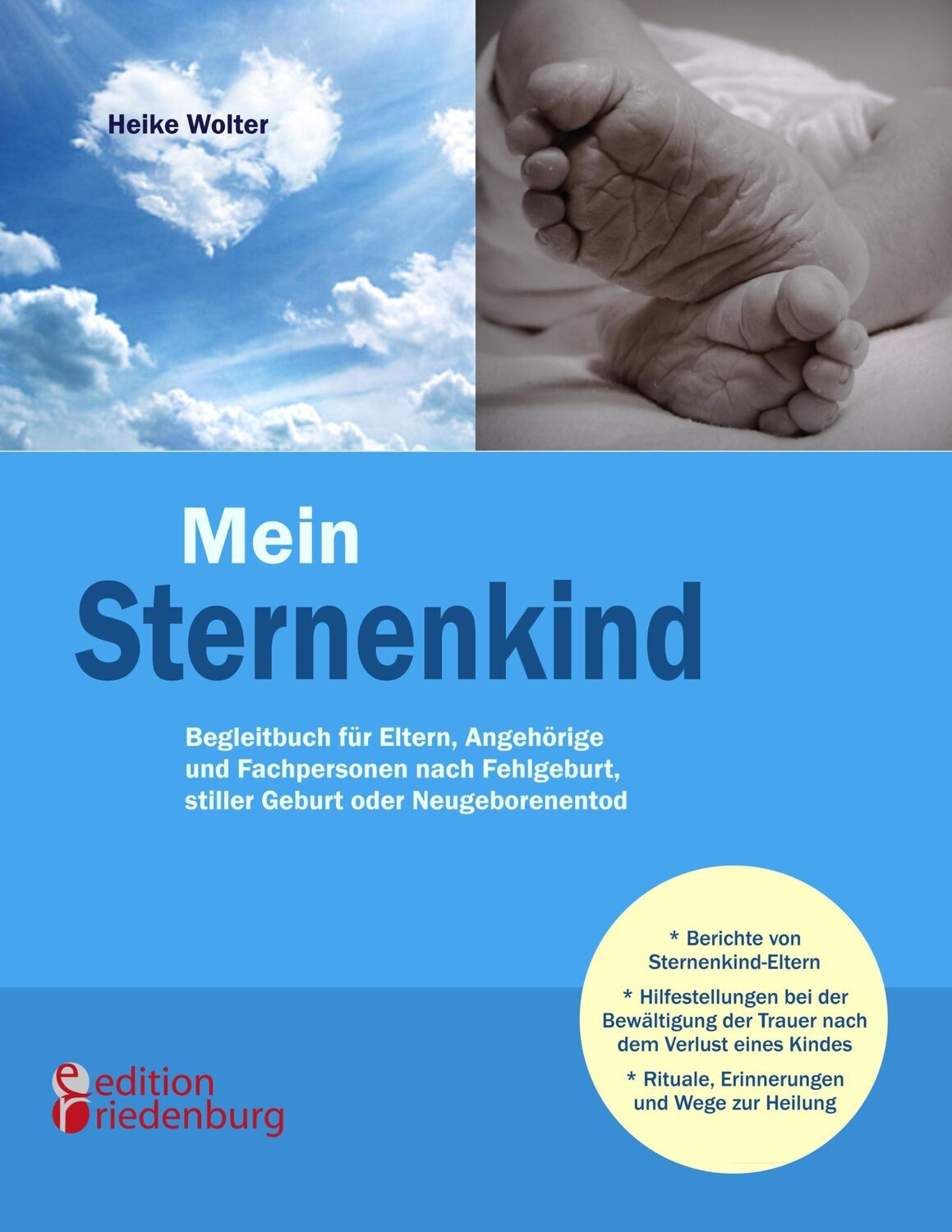 Cover: 9783902647481 | Mein Sternenkind - Begleitbuch für Eltern, Angehörige und...