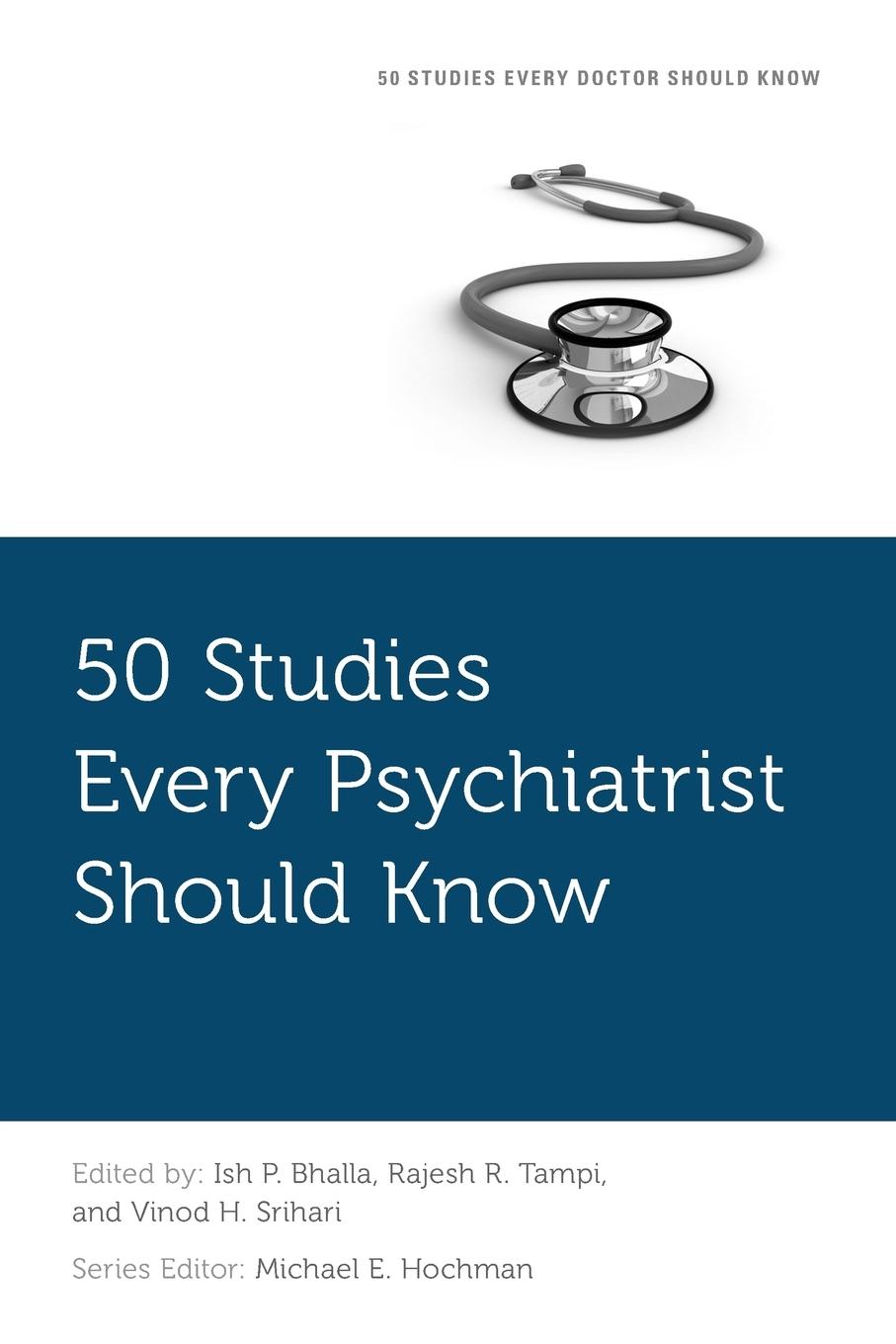 Cover: 9780190625085 | 50 Studies Every Psychiatrist Should Know | Rajesh R Tampi | Buch