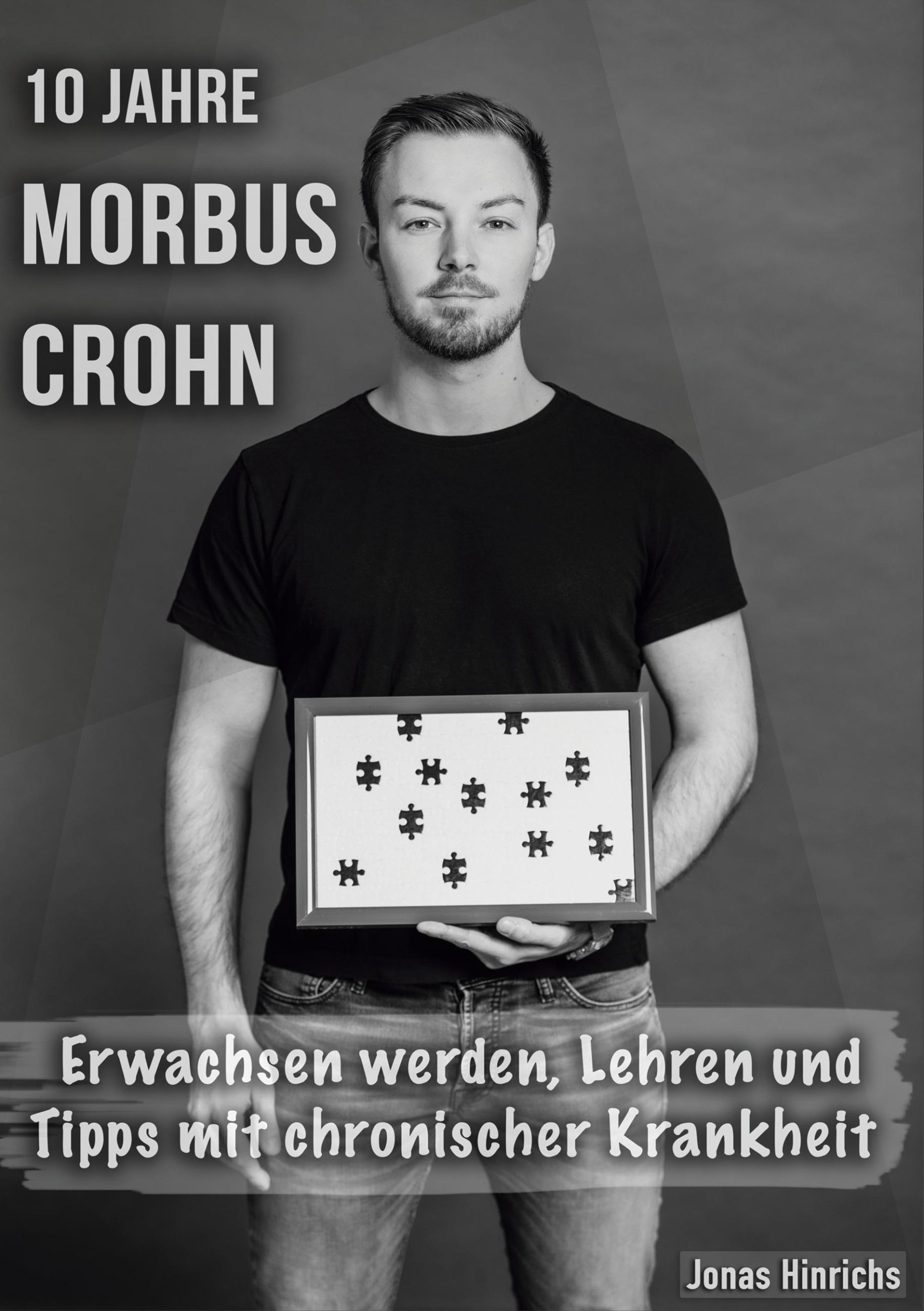 Cover: 9783755758761 | 10 Jahre Morbus Crohn | Jonas Hinrichs | Taschenbuch | Paperback