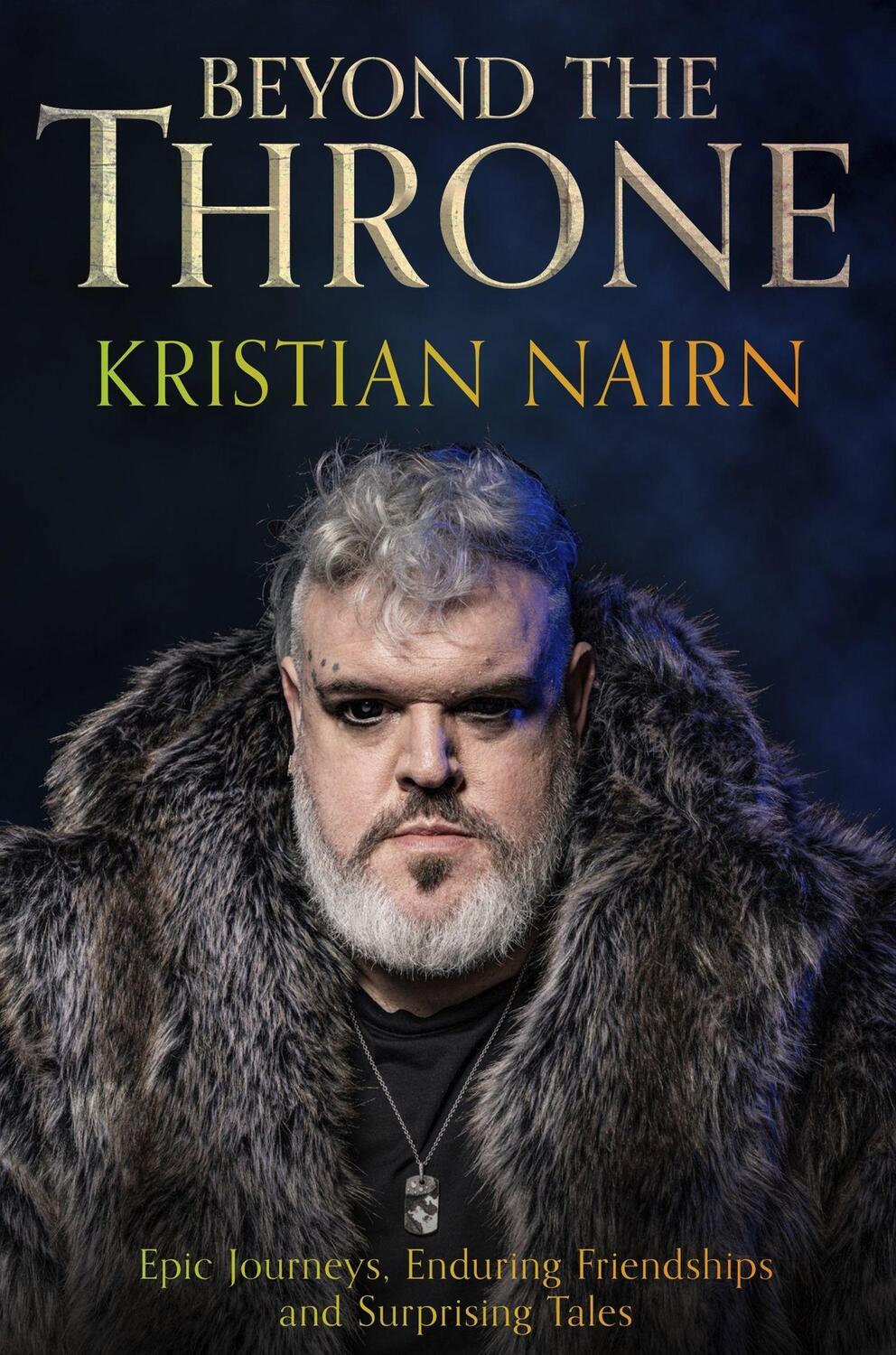 Cover: 9781408731369 | Beyond the Throne | Kristian Nairn | Buch | Englisch | 2024