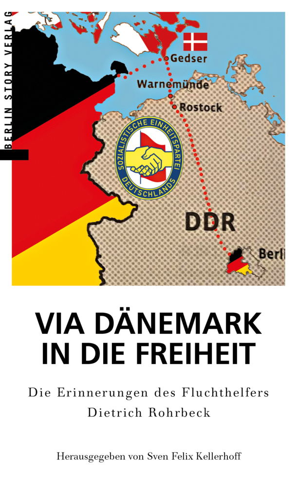 Cover: 9783957231673 | Via Dänemark in die Freiheit | Sven Felix Kellerhoff | Taschenbuch