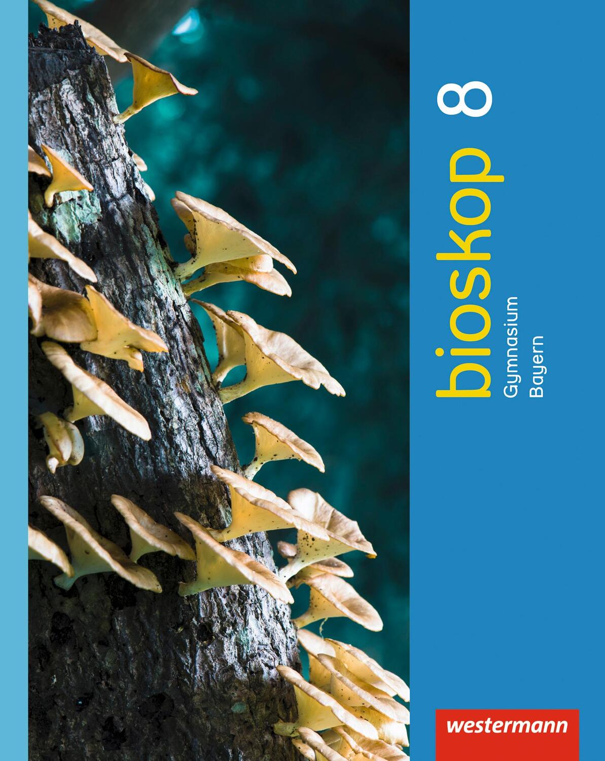 Cover: 9783141506273 | bioskop SI 8. Schülerband. Bayern | Sekundarstufe 1 - Ausgabe 2014