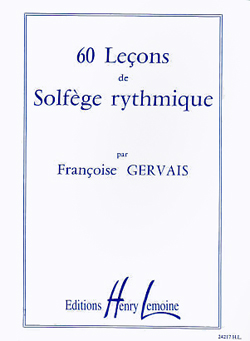 Cover: 9790230942171 | 60 Lecons de solfège rythmique | Francoise Gervais | Buch | Lemoine