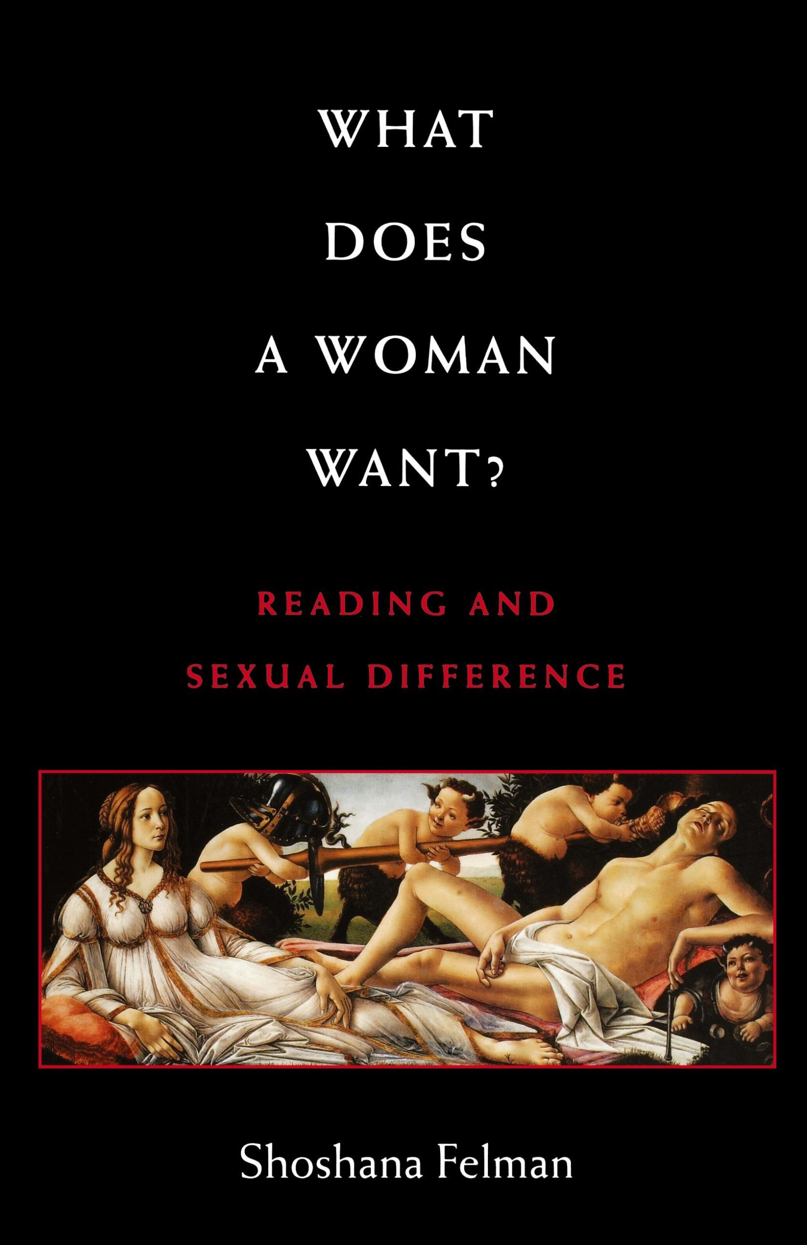 Cover: 9780801846205 | What Does a Woman Want? | Reading and Sexual Difference | Felman