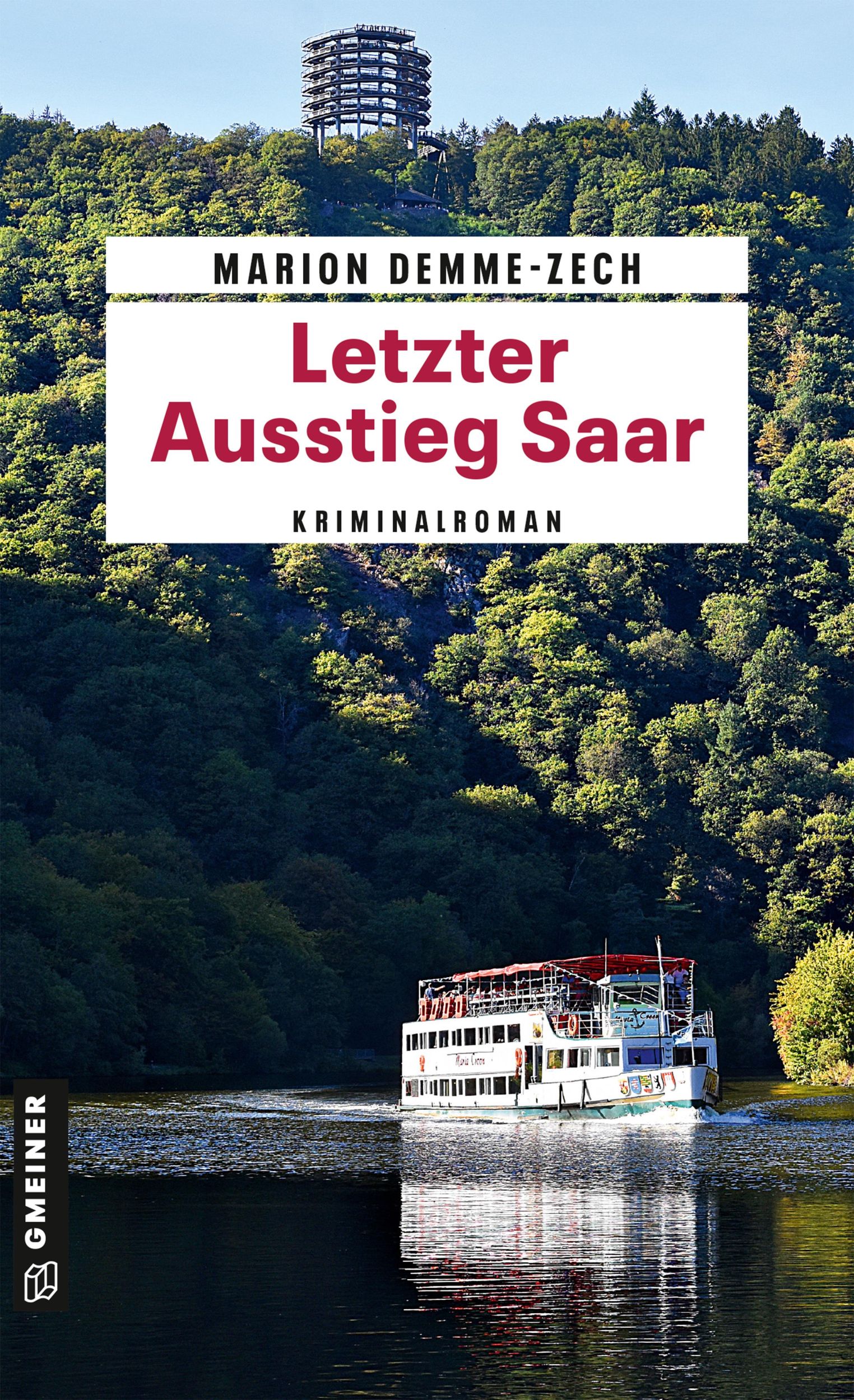 Cover: 9783839227282 | Letzter Ausstieg Saar | Kriminalroman | Marion Demme-Zech | Buch